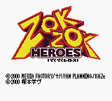 Zok Zok Heroes (Japan) Title Screen